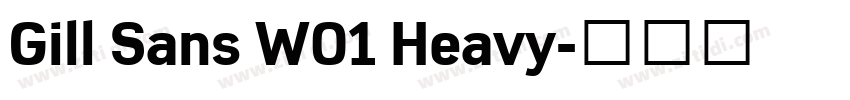 Gill Sans W01 Heavy字体转换